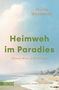 "Heimweh im Paradies", "Thomas Mann in Kalifornien", von Martin Mittelmeier. Küstenlandschaft mit Strand und Meer., Buch