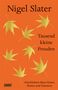 Nigel Slater: Tausend kleine Freuden, Buch