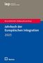 Titel: Jahrbuch der Europäischen Integration 2025. Herausgeber: Werner Weidenfeld, Wolfgang Wessels. Oben: Logo des IEP., Buch