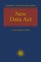 Kristina Schreiber: New Data Act, Buch