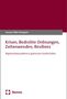 Gunnar Folke Schuppert: Krisen, Bedrohte Ordnungen, Zeitenwenden, Resilienz, Buch