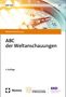 ABC der Weltanschauungen, Buch