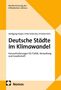 Deutsche Städte im Klimawandel: Herausforderungen für Politik, Verwaltung und Gesellschaft. Gelbe geometrische Gestaltung., Buch