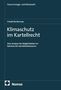 Texte: "Forum Energie- und Klimarecht", "Friederike Bernsau", "Klimaschutz im Kartellrecht", "Nomos". Buchcover in dunklem Blau., Buch