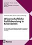 Titel: "Wissenschaftliche Politikberatung in Krisenzeiten". Herausgeber: Kastenhofer, Albiez u.a. Verleger: Nomos., Buch