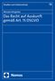 Manuela Deingruber: Das Recht auf Auskunft gemäß Art. 15 DSGVO, Buch