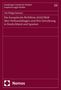 Tim Philipp Hamann: Die Europäische Richtlinie 2020/1828 über Verbandsklagen und ihre Umsetzung in Deutschland und Spanien, Buch, Buch