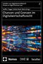 Chancen und Grenzen im Digitalwirtschaftsrecht, Buch, Buch