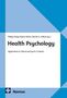 Philipp Stang, Maren Weiss, Martin G. Köllner, Health Psychology, Applications in Clinical and Sports Contexts, Nomos-Logo., Buch