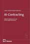 Titel: "AI-Contract". Thema: EU-Recht und digitale Wirtschaft. Autoren: Lohsse, Schulze, Staudenmayer. Verlag: Nomos., Buch
