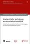 Isabel Henningsmeier: Strafrechtliche Verfolgung von Vorurteilskriminalität, Buch
