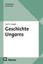 „Studienkurs Geschichte, Zsolt K. Lengyel, Geschichte Ungarns, Nomos“. Schlichtes Design mit grünem geometrischem Muster.