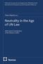 Text: "Neutrality in the Age of UN Law", "Peter Hilpold [eds.]", "With Special Consideration of the Ukraine Conflict". Logo unten., Buch