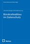 "Forum Datenschutz (Neue Folge)." Untertitel: "Bürokratieabbau im Datenschutz." Autoren: Alexander Roßnagel, Astrid Wallmann. Nomos Logo., Buch