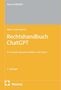 NomosPRAXIS, Ebers | Quarch, Rechtshandbuch ChatGPT, KI-basierte Sprachmodelle in der Praxis, 2. Auflage, Nomos.