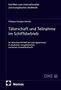 „Täterschaft und Teilnahme im Schiffsbetrieb“ von Philippos-Georgios Kotsalis, Thema: maritimes Umweltstrafrecht., Buch