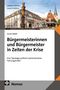 "Bürgermeisterinnen und Bürgermeister in Zeiten der Krise" von Jonas Rädler. Foto eines Rathauses. Nomos-Logo., Buch