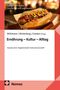 Buchcover mit Wurst im Brötchen, senffarben dekoriert. Titel: "Ernährung – Kultur – Alltag." Logo von Nomos., Buch
