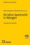 "Schriften zum Sportrecht. Württembergischer Fußballverband e.V. [Hrsg.]. 50 Jahre Sportrecht in Wangen. Heimspiel mit Geschichte." Gelber Hintergrund mit Logo von "wfV" und "Nomos".