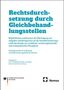 „Rechtsdurchsetzung durch Gleichbehandlungsstellen“ steht groß oben. Unten: Logos der Antidiskriminierungsstelle und Nomos.