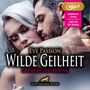Eve Passion: Wilde Geilheit | 13 heiße erotische Geschichten | Erotik Audio Story | Erotisches Hörbuch MP3CD, MP3-CD