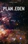 Thomas H. Huber: Plan Eden 2021, Buch