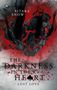 Sitara Snow: The Darkness In Your Heart, Buch