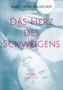 Karl-Heinz Rauscher: Das Herz des Schweigens, Buch