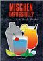 Mischen impossible?, Buch