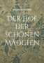 Wilhelm Speyer: Der Hof der schönen Mädchen, Buch