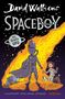 David Walliams: Spaceboy, Buch