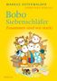 Markus Osterwalder: Bobo Siebenschläfer: Zusammen sind wir stark!, Buch