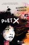 Elizabeth Acevedo: Poet X, Buch