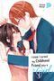 Der Text lautet: "I think I turned my Childhood Friend into a Girl". Zwei Figuren stehen sich nah gegenüber, in einer intimen Szene., Buch