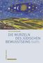 Erich Neumann: Die Wurzeln des jüdischen Bewusstseins, Buch
