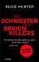 Alice Hunter: Die Schwester des Serienkillers, Buch