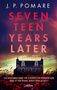 J P Pomare: Seventeen Years Later, Buch