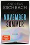 Text: "Andreas Eschbach, Novembersommer, Roman, SPIEGEL Bestseller-Autor, Lübbe". Schwarzer Hintergrund mit bunten Verläufen., Buch