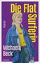 „Die Flat Surferin“, „Roman“, „Michaela Beck“ sind prominent. Illustration: Frau mit Kopfhörern., Buch