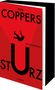 Roter Buchumschlag mit schwarzen Buchstaben: "Toni Coppers, Sturz, Kriminalroman, Lübbe". Silhouette eines fallenden Mannes., Buch