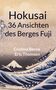 Cristina Berna: Hokusai 36 Ansichten des Berges Fuji, Buch