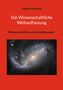 Lothar Arendes: Die Wissenschaftliche Weltauffassung, Buch