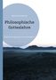 Reinhard Gobrecht: Philosophische Gotteslehre, Buch
