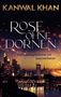 Kanwal Khan: Rose ohne Dornen, Buch, Buch