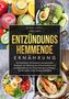 Nina Vogt: Entzündungshemmende Ernährung, Buch