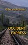 Peter de Chamier: Occident Express, Buch