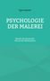 Egon Kayser: Psychologie der Malerei, Buch