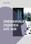 Micha Theis: Zweieinhalb Stunden mit mir, Buch