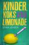 Stina Jensen: Kinder, Koks und Limonade, Buch