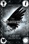 Sarah Painter: Der Schattenflug, Buch